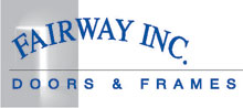 Fairway Inc. Doors & Frames