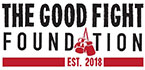Locally presented by The Good Fight Foundation